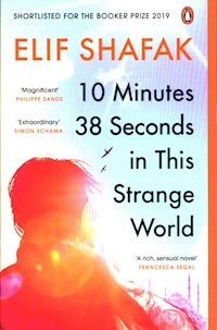 10 Minutes 38 Seconds in this Strange World - Elif Shafak - książka