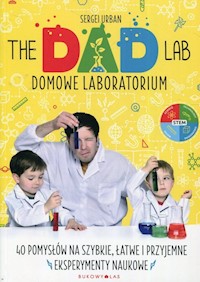 TheDadLab Domowe laboratorium - Sergei Urban - książka