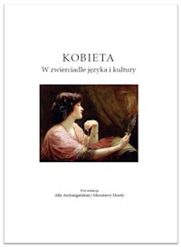 Kobieta W zwierciadle języka i kultury -  - książka