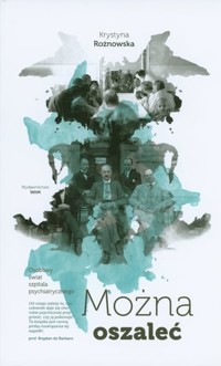 Można oszaleć - Krystyna Rożnowska - książka