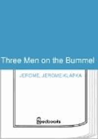 Three Men on the Bummel - Jerome Klapka Jerome - darmowy ebook