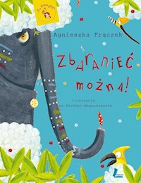 Zbaranieć można - Agnieszka Frączek - książka