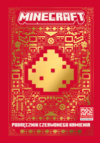Minecraft. Podręcznik czerwonego kamienia - zbiorowa praca - książka