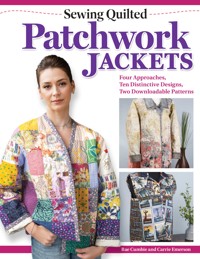 Sewing Quilted Patchwork Jackets - Rae Cumbie - ebook