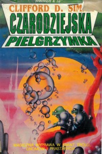 Czarodziejska pielgrzymka - Clifford D. Simak - ebook