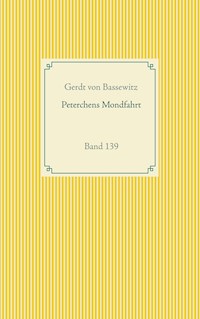 Peterchens Mondfahrt - Gerdt von Bassewitz - ebook