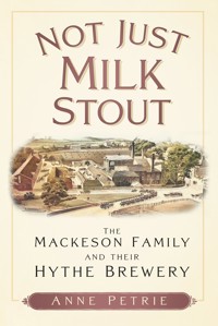 Not Just Milk Stout - Anne Petrie - ebook