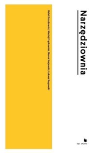 Narzędziownia - zbiorowa praca - książka