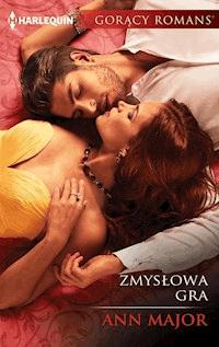 Zmysłowa gra - Ann Major - ebook