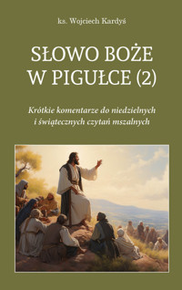 Słowo Boże w pigułce (2) - Wojciech Kardyś - książka