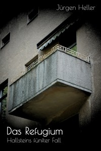 Das Refugium - Jürgen Heller - ebook