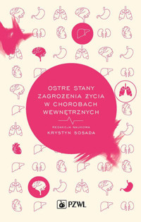 Ostre stany zagrożenia życia w chorobach wewnętrznych - Anna Cholewa, Jan Duława - książka