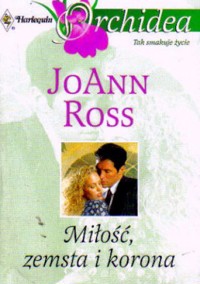 Miłość, zemsta i korona - JoAnn Ross - ebook