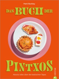 Das Buch der Pintxos - Marti Buckley - ebook