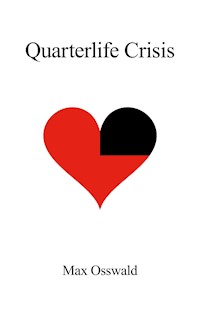 Quarterlife Crisis - Max Osswald - ebook