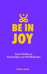 Be in Joy - Dhira Nitai - ebook