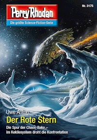 Perry Rhodan 3175: Der Rote Stern -  Uwe Anton - ebook