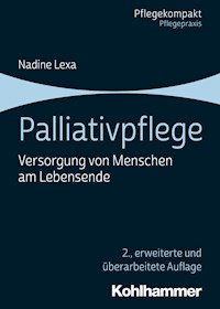 Palliativpflege - Nadine Lexa - ebook