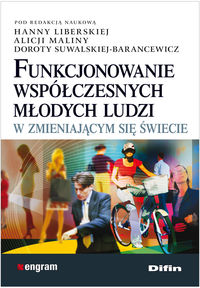 Funkcjonowanie współczesnych młodych ludzi w zmieniającym się świecie -  - książka