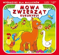Mowa zwierząt Kukuryku! - Pruchnicki Krystian, Majchrzyk Emilia - książka