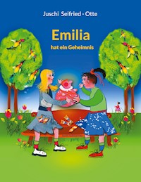 Emilia - Juschi Seifried-Otte - ebook