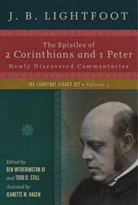 The Epistles of 2 Corinthians and 1 Peter - J. B. Lightfoot - ebook