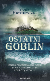 Ostatni goblin - Hryniewicki Edgar - ebook + audiobook + książka