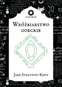 Wróżbiarstwo goeckie - Jake Stratton-Kent - ebook