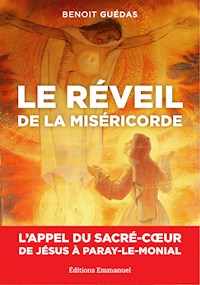 Le réveil de la Miséricorde - Benoît Guédas - ebook