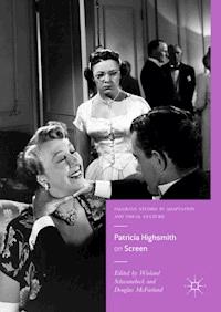 Patricia Highsmith on Screen -  - ebook