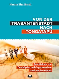 Von der Trabantenstadt nach Tongatapu - Nanna Harth - ebook