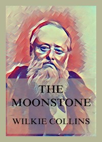 The Moonstone - Collins Wilkie - ebook