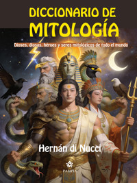Diccionario de Mitología - Hernán di Nucci - ebook