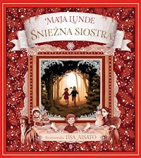 Śnieżna siostra - Maja Lunde - ebook + książka