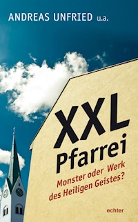 XXL-Pfarrei - Andreas Unfried - ebook