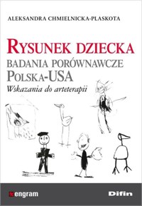 Rysunek dziecka - Chmielnicka-Plaskota Aleksandra - książka