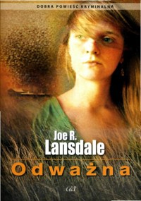 Odważna - Joe R. Lansdale - ebook