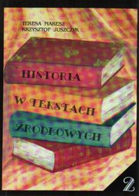 Historia w tekstach źródłowych 2 - Maresz Teresa - książka