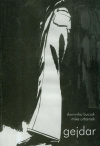 Gejdar - Buczak Dominika, Urbaniak Mike - książka
