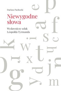 Niewygodne słowa - Pachocki Dariusz - książka