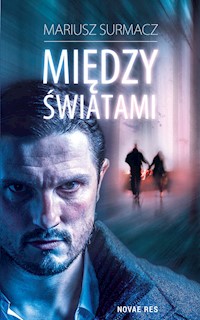 Między światami - Mariusz Surmacz - audiobook + książka