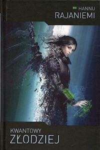 Kwantowy złodziej - Rajaniemi Hannu - książka