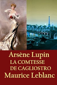 LA COMTESSE DE CAGLIOSTRO - Leblanc Maurice - ebook