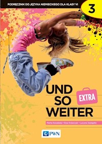 und so weiter Extra 3 Język niemiecki Podręcznik - Kozubska Marta, Krawczyk Ewa, Zastąpiło Lucyna - książka