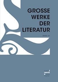Große Werke der Literatur XV -  - ebook