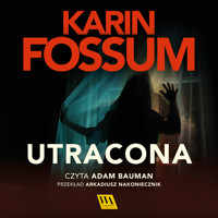 Utracona - Fossum Karin - ebook + audiobook