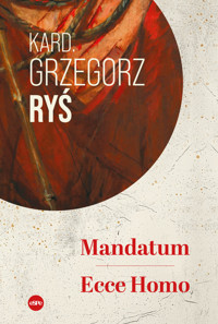 Mandatum. Ecce Homo - kard. Grzegorz Ryś  - ebook + książka