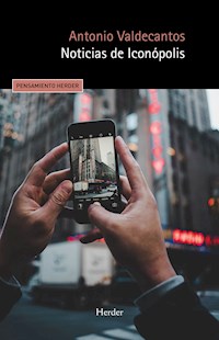 Noticias de Iconópolis - Antonio Valdecantos - ebook