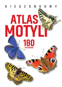 Kieszonkowy atlas motyli. 180 gatunków - Jacek Twardowski - książka