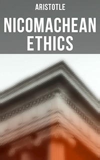 Aristotle: Nicomachean Ethics - Aristotle - ebook
